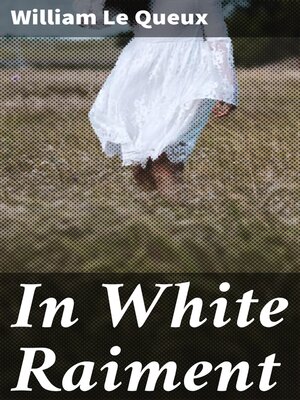 cover image of In White Raiment